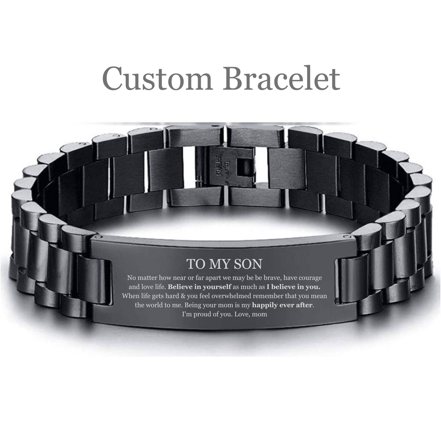 Personalized "To My Son" Bracelet - Engraved Inspirational Gift from Mom - Stainless Steel Custom Keepsake